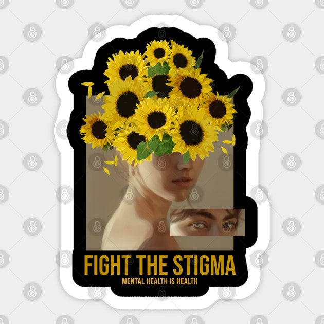 End the stigma of mental illness Sticker by Nashida Said